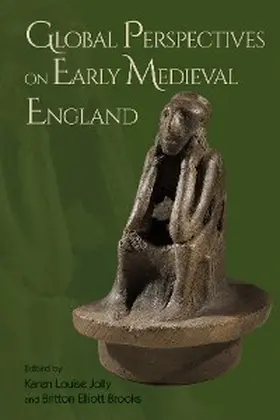 Jolly / Brooks | Global Perspectives on Early Medieval England | E-Book | sack.de