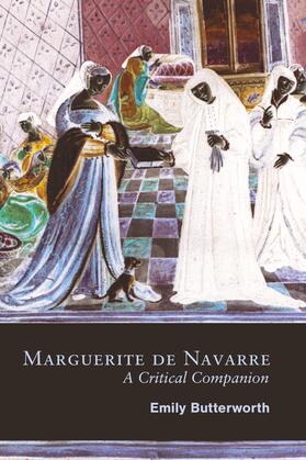 Butterworth |  Marguerite de Navarre: A Critical Companion | eBook | Sack Fachmedien