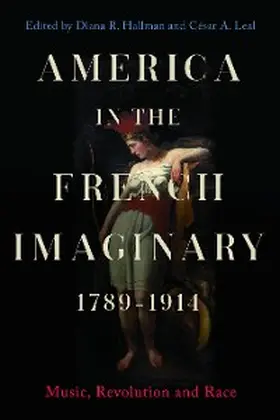 Hallman / Leal |  America in the French Imaginary,  1789-1914 | eBook | Sack Fachmedien