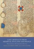 Cleaver / Gerry |  Lost Artefacts from Medieval England and France | eBook | Sack Fachmedien