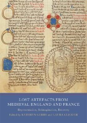 Cleaver / Gerry | Lost Artefacts from Medieval England and France | E-Book | sack.de