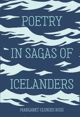 Clunies Ross |  Poetry in Sagas of Icelanders | eBook | Sack Fachmedien