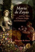 Greer |  María de Zayas and her Tales of Desire, Death and Disillusion | eBook | Sack Fachmedien