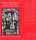 Orme |  Nicholas Roscarrock's 'Lives of the Saints': Cornwall and Devon | eBook | Sack Fachmedien
