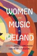 Watson / Beausang / O’Connor-Madsen |  Women and Music in Ireland | eBook | Sack Fachmedien
