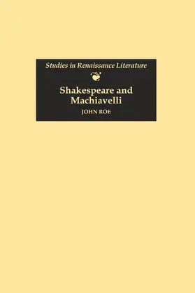 Roe | Shakespeare and Machiavelli | E-Book | sack.de