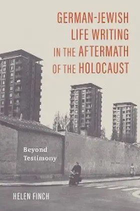 Finch | German-Jewish Life Writing in the Aftermath of the Holocaust | E-Book | sack.de