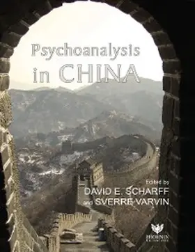 Scharff |  Psychoanalysis in China | eBook | Sack Fachmedien