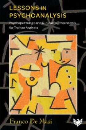 De Masi |  Lessons in Psychoanalysis | eBook | Sack Fachmedien