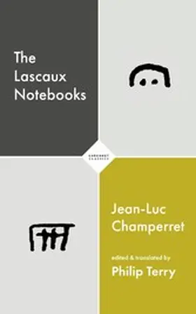 Champerret |  The Lascaux Notebooks | eBook | Sack Fachmedien