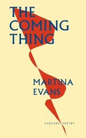 Evans |  The Coming Thing | eBook | Sack Fachmedien