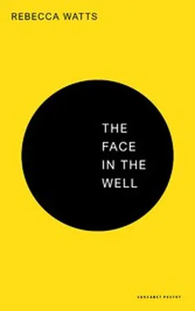 Watts |  The Face in the Well | eBook | Sack Fachmedien