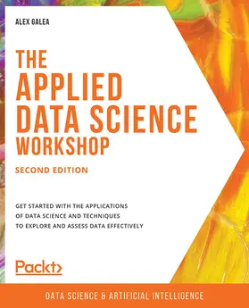 Galea |  The Applied Data Science Workshop | eBook | Sack Fachmedien