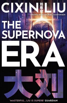 Liu |  The Supernova Era | Buch |  Sack Fachmedien