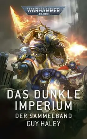 Haley |  Warhammer 40.000 - Das dunkle Imperium | Buch |  Sack Fachmedien