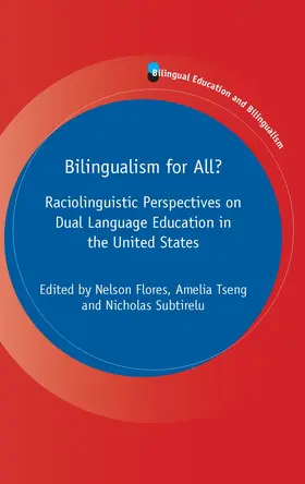 Flores / Tseng / Subtirelu | Bilingualism for All? | Buch | 978-1-80041-003-9 | www.sack.de