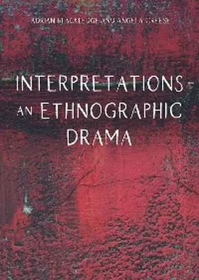 Blackledge / Creese |  Interpretations - An Ethnographic Drama | eBook | Sack Fachmedien
