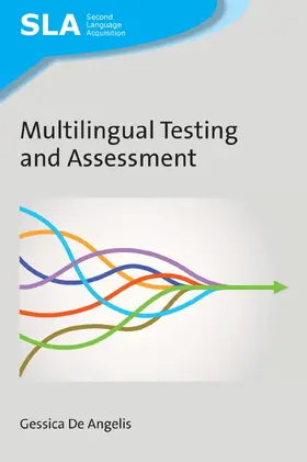 De Angelis |  Multilingual Testing and Assessment | Buch |  Sack Fachmedien
