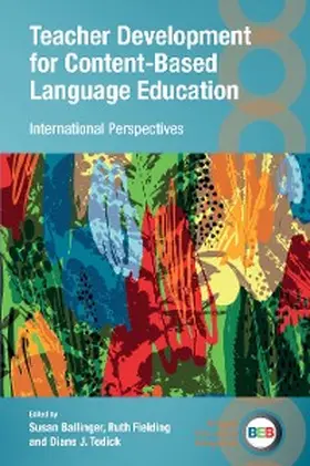 Ballinger / Fielding / Tedick |  Teacher Development for Content-Based Language Education | eBook | Sack Fachmedien