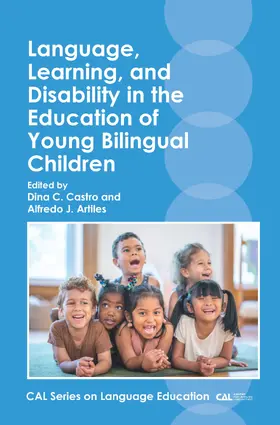 Castro / Artiles |  Language, Learning, and Disability in the Education of Young Bilingual Children | Buch |  Sack Fachmedien