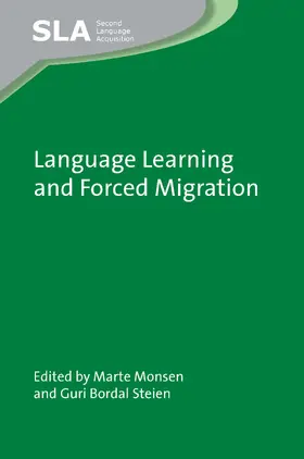 Monsen / Steien |  Language Learning and Forced Migration | Buch |  Sack Fachmedien