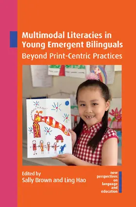 Brown / Hao | Multimodal Literacies in Young Emergent Bilinguals | Buch | 978-1-80041-234-7 | www.sack.de