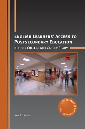 Kanno | English Learners' Access to Postsecondary Education | Buch | 978-1-80041-373-3 | www.sack.de