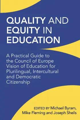 Byram / Fleming / Sheils |  Quality and Equity in Education | Buch |  Sack Fachmedien
