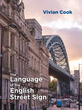 Cook |  The Language of the English Street Sign | Buch |  Sack Fachmedien