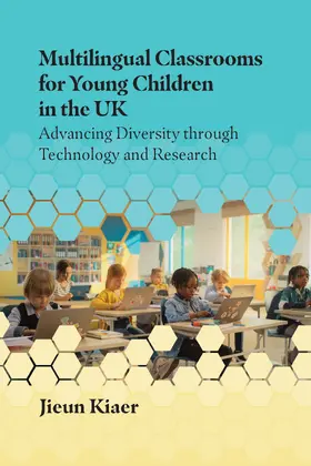 Kiaer | Multilingual Classrooms for Young Children in the UK | Buch | 978-1-80041-468-6 | www.sack.de