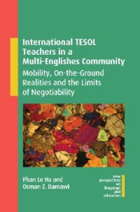 Le Ha / Barnawi |  International TESOL Teachers in a Multi-Englishes Community | eBook | Sack Fachmedien