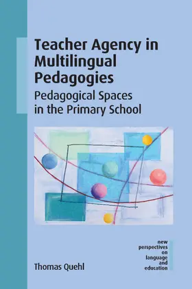 Quehl |  Teacher Agency in Multilingual Pedagogies | Buch |  Sack Fachmedien