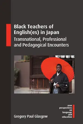Glasgow | Black Teachers of English(es) in Japan | Buch | 978-1-80041-633-8 | www.sack.de