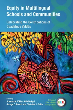 Kibler / Walqui / Bunch |  Equity in Multilingual Schools and Communities | Buch |  Sack Fachmedien
