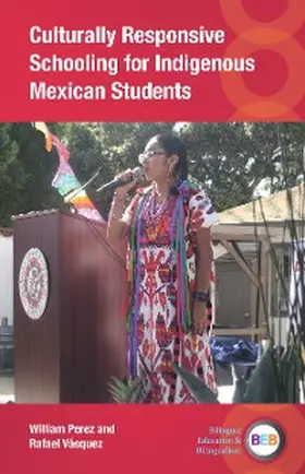 Perez / Vásquez | Culturally Responsive Schooling for Indigenous Mexican Students | E-Book | www.sack.de