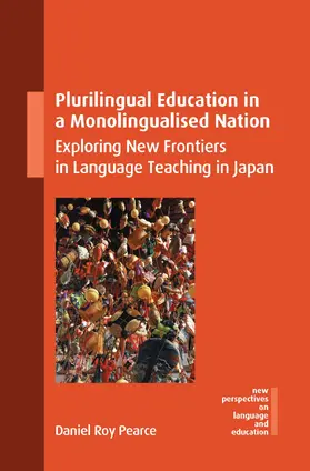 Pearce | Plurilingual Education in a Monolingualised Nation | Buch | 978-1-80041-768-7 | www.sack.de