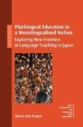 Pearce |  Plurilingual Education in a Monolingualised Nation | eBook | Sack Fachmedien