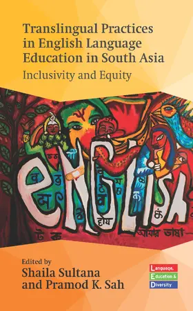 Sultana / Sah |  Translingual Practices in English Language Education in South Asia | Buch |  Sack Fachmedien