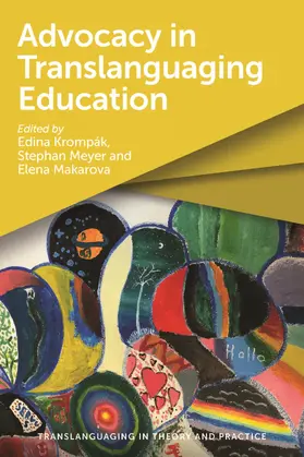 Krompák / Meyer / Makarova |  Advocacy in Translanguaging Education | Buch |  Sack Fachmedien