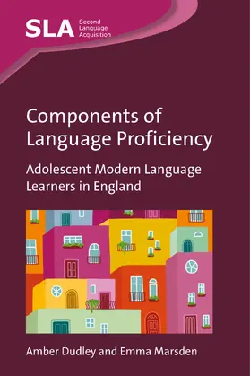 Dudley / Marsden | Components of Language Proficiency | E-Book | www.sack.de