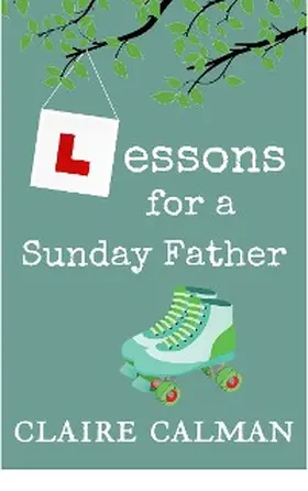 Calman |  Lessons For A Sunday Father | eBook | Sack Fachmedien