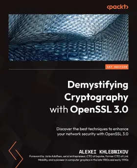 Khlebnikov |  Demystifying Cryptography with OpenSSL 3.0 | eBook | Sack Fachmedien