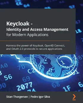 Thorgersen / Silva |  Keycloak - Identity and Access Management for Modern Applications | eBook | Sack Fachmedien