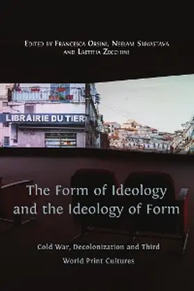 Orsini |  The Form of Ideology and the Ideology of Form | eBook | Sack Fachmedien