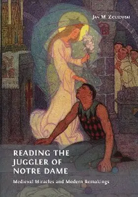 Ziolkowski |  Reading the Juggler of Notre Dame | eBook | Sack Fachmedien