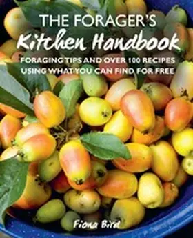 Bird |  The Forager's Kitchen Handbook | eBook | Sack Fachmedien