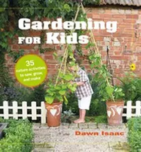 Isaac | Gardening for Kids | E-Book | www.sack.de