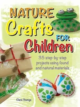 Youngs |  Nature Crafts for Children | eBook | Sack Fachmedien