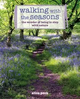 Peck |  Walking with the Seasons | eBook | Sack Fachmedien