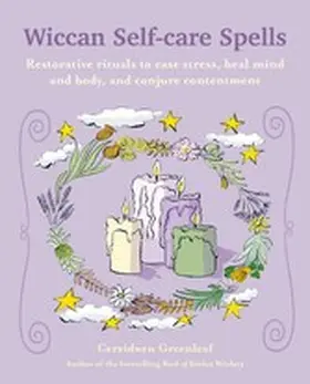 Greenleaf |  Wiccan Self-care Spells | eBook | Sack Fachmedien